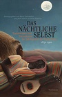 Cover: Das nächtliche Selbst - Wallstein