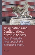 Cover: Imaginations and Configurations of Polish Society - Wallstein