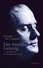 Cover: Der fremde Lessing - Wallstein