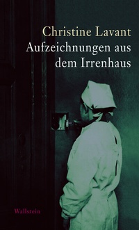 Abbildung von: Aufzeichnungen aus dem Irrenhaus - Wallstein