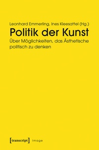 Abbildung von: Politik der Kunst - transcript