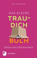 Cover: Das kleine Trau-dich-Buch - Patmos