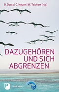 Cover: Dazugeh&ouml;ren und sich abgrenzen - Patmos