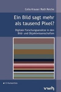 Abbildung von: Ein Bild sagt mehr als tausend Pixel? - Hülsbusch, W