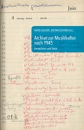 Cover: Archive zur Musikkultur nach 1945 - edition text + kritik