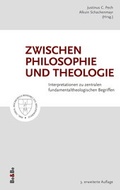 Cover: Zwischen Philosophie und Theologie - Medien-GmbH Heiligenkreuz