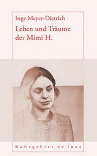 Abbildung von: Leben und Träume der Mimi H. - Henselowsky u. Boschmann