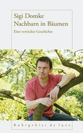 Cover: Nachbarn in B&auml;umen - Henselowsky u. Boschmann