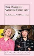 Cover: Galgenv&ouml;gel liegen tiefer - Henselowsky u. Boschmann