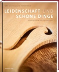 Cover: Leidenschaft und sch&ouml;ne Dinge - Mitteldeutscher Verlag