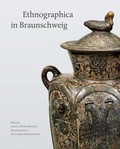 Cover: Ethnographica in Braunschweig - Sandstein Kultur