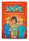 Cover: Der Schlunz - Das Ideenheft zum Musical - Bibellesebund