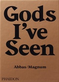 Cover: Gods I've Seen - Phaidon Press Ltd
