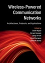 Cover: Wireless-Powered Communication Networks - Cambridge University Press