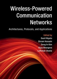 Enlarge image Cover: Wireless-Powered Communication Networks - Cambridge University Press