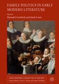 Cover: Family Politics in Early Modern Literature - Palgrave Macmillan