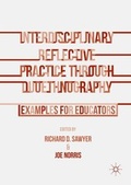 Cover: Interdisciplinary Reflective Practice through Duoethnography - Palgrave MacMillan