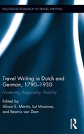 Cover: Travel Writing in Dutch and German, 1790-1930 - Routledge