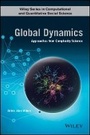 Cover: Global Dynamics - Approaches from Complexity Science - Wiley