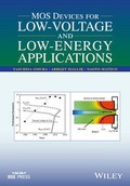 Cover: MOS Devices for Low-Voltage and Low-Energy Applications - Wiley-IEEE Press