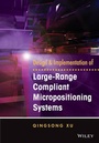 Cover: Design and Implementation of Large-Range Compliant Micropositioning Systems - Wiley