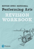 Cover: Pearson REVISE BTEC National Performing Arts Revision Workbook - for 2026 exams - Pearson Education Limited