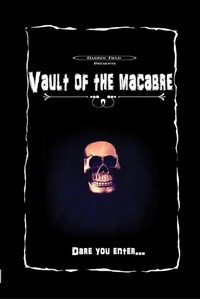 Enlarge image Cover: Vault of the Macabre - Lulu.com