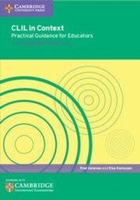 Enlarge image Cover: CLIL in Context Practical Guidance for Educators - Cambridge University Press