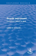 Bild: Routledge Revivals: Guards Imprisoned (1989) - Routledge