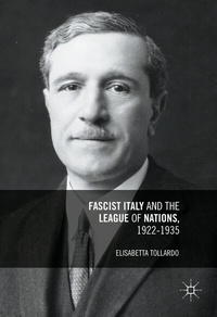 Bild vergrößern Bild: Fascist Italy and the League of Nations, 1922-1935 - Palgrave Macmillan