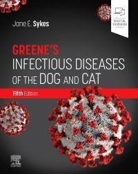 Abbildung von: Greene's Infectious Diseases of the Dog and Cat - Saunders