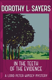 Enlarge image Cover: In the Teeth of the Evidence - Hodder Paperback