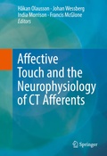 Abbildung von: Affective Touch and the Neurophysiology of CT Afferents - Springer