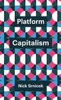 Cover: Platform Capitalism - Wiley