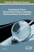 Cover: Examining the Role of Environmental Change on Emerging Infectious Diseases and Pandemics - Information Science Reference