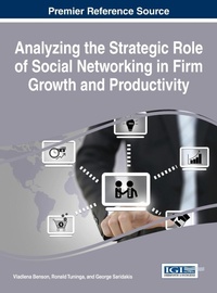 Abbildung von: Analyzing the Strategic Role of Social Networking in Firm Growth and Productivity - Information Science Reference
