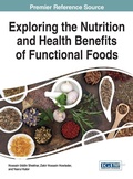Cover: Exploring the Nutrition and Health Benefits of Functional Foods - Medical Information Science Reference