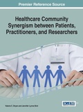 Cover: Healthcare Community Synergism between Patients, Practitioners, and Researchers - Medical Information Science Reference