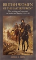 Cover: British Women of the Eastern Front - Manchester University Press