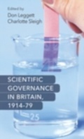 Cover: Scientific Governance in Britain, 1914-79 - Manchester University Press