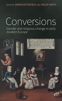 Enlarge image Cover: Conversions - Manchester University Press