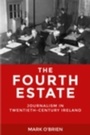 Cover: The Fourth Estate - Manchester University Press