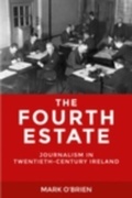 Cover: The Fourth Estate - Manchester University Press