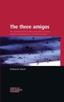 Cover: The Three Amigos - Manchester University Press
