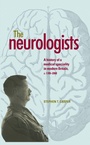 Cover: The Neurologists - Manchester University Press