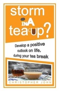 Cover: Storm in a Teacup? - Inspiring Aspiration