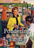 Cover: Pondering the Pantry - TotalRecall Publications