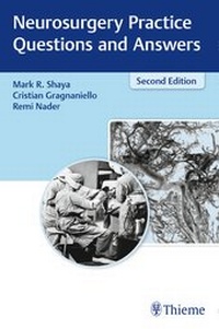 Enlarge image Cover: Neurosurgery Practice Questions and Answers - Thieme Publishers