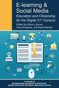 Enlarge image Cover: E-Learning and Social Media - Information Age Publishing