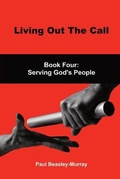 Cover: Living Out The Call Book 4 - FeedARead.com